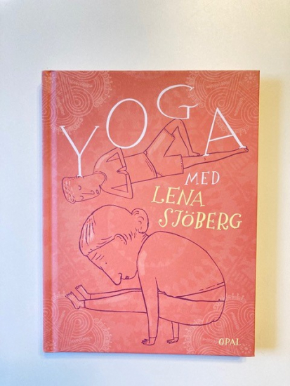 Yoga med Lena Sjöberg i gruppen Landshopping.se / Böcker / Kultur & Historia hos Landshopping (10130_ 9789172262812)